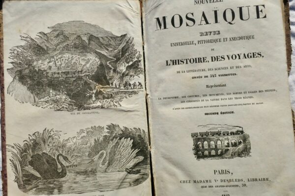 Nouvelle Mosaïque. Revue Universelle, Pittoresque et Anecdotique 1845