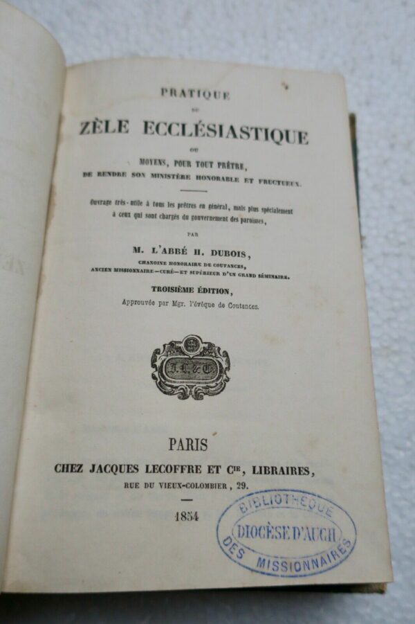 PRATIQUE DU ZELE ECCLESIASTIQUE, OU MOYENS, POUR TOUT PRETRE, DE RENDRE SON ... – Image 8