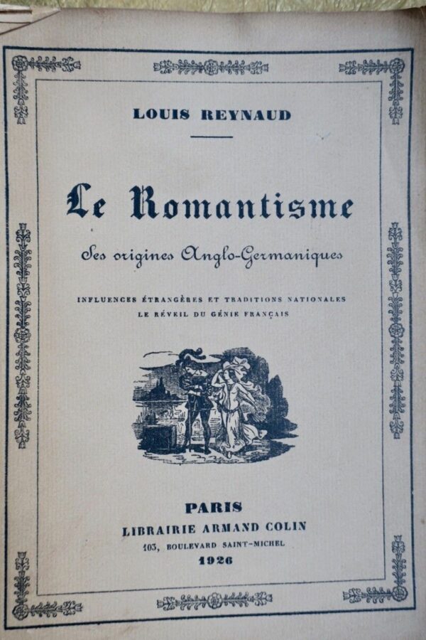 Reynaud Le romantisme, ses origines anglo-germaniques Influences étrangères e... – Image 3