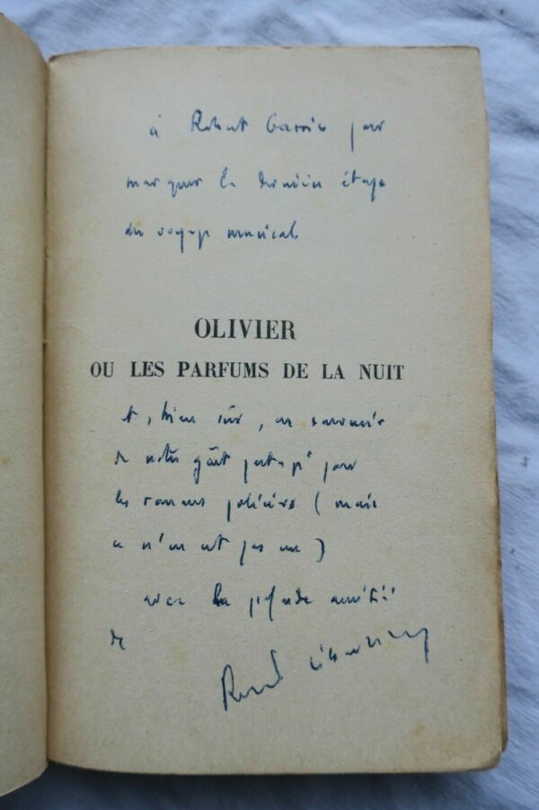 SEBASTIEN ROBERT. OLIVIER OU LES PARFUMS DE LA NUIT + dédicace