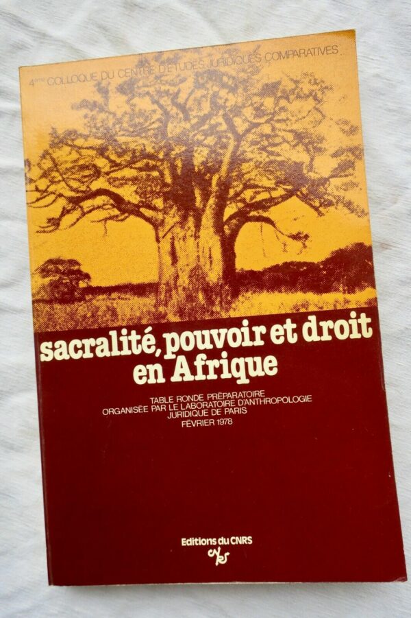 Sacralité, pouvoir et droit en Afrique