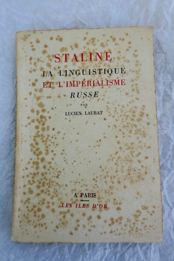 Staline La linguistique et l'impérialisme russe