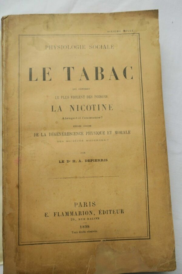 Tabac Physiologie sociale LE TABAC qui contient le plus violent des poisons 1898