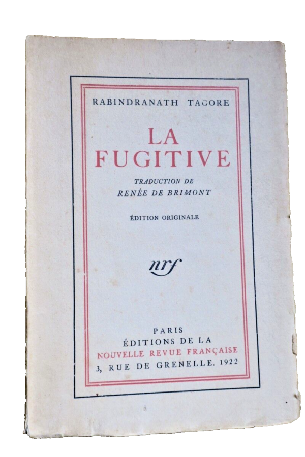 Tagore (Rabindranath) La fugitive E.O