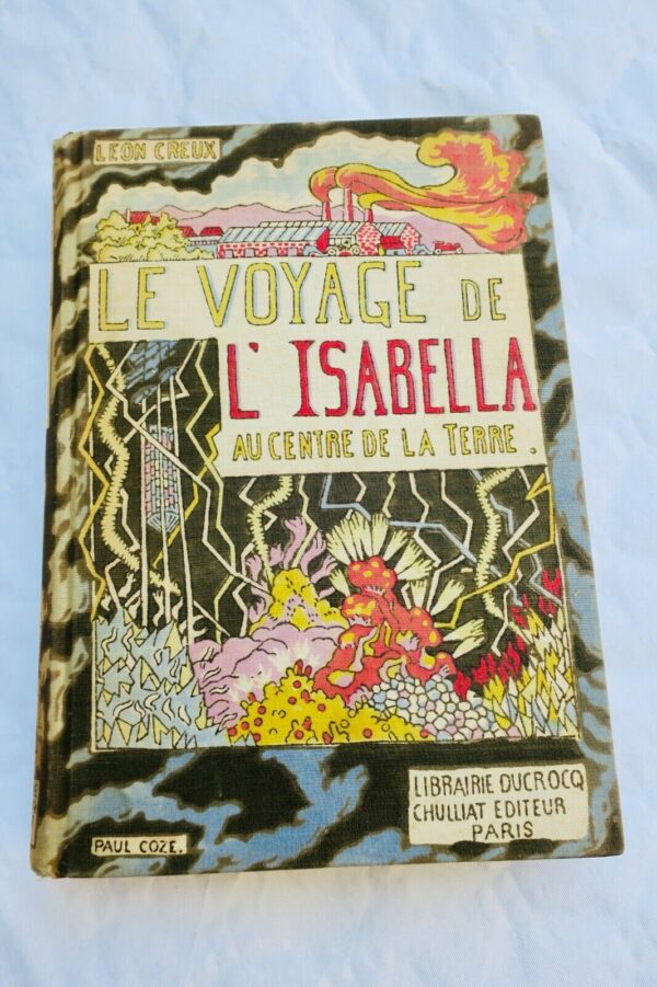 VOYAGE DE L'ISABELLA AU CENTRE DE LA TERRE - GRAND ROMAN SCIENTIFIQUE – Image 3