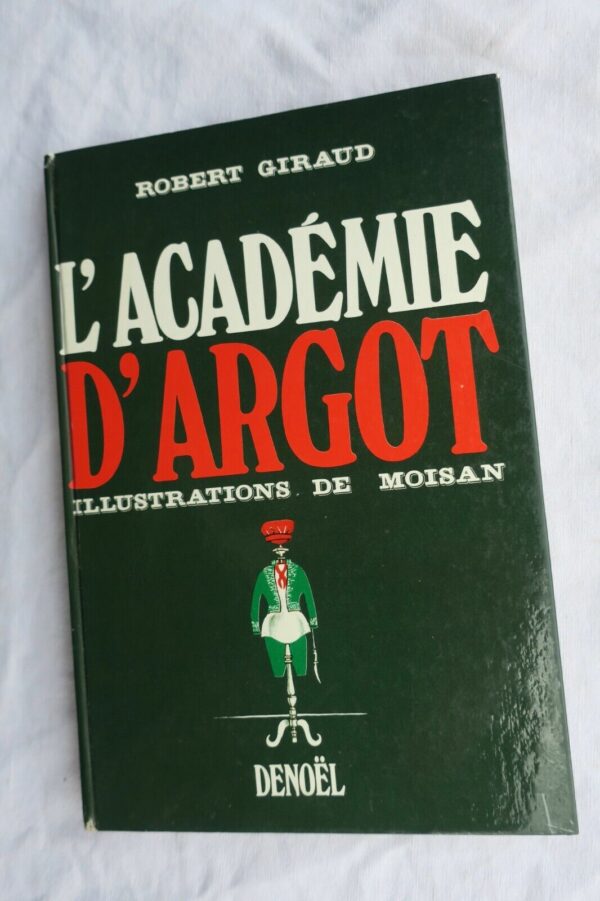 Académie d'argot 1971