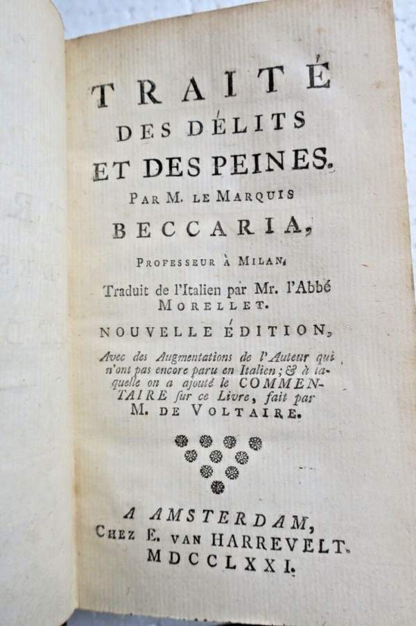 BECCARIA Traité des délits et des Peines 1771