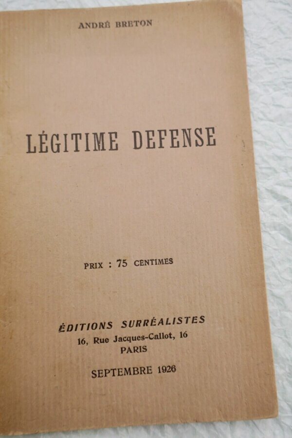 BRETON (André). Légitime Défense. Éditions Surréalistes 1926