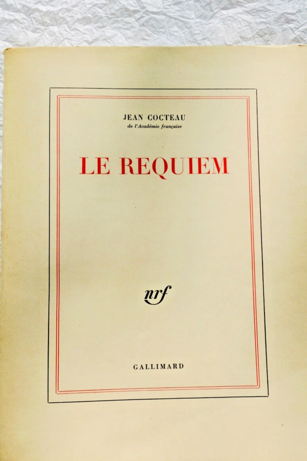 COCTEAU (Jean). Le requiem. NRF 1962