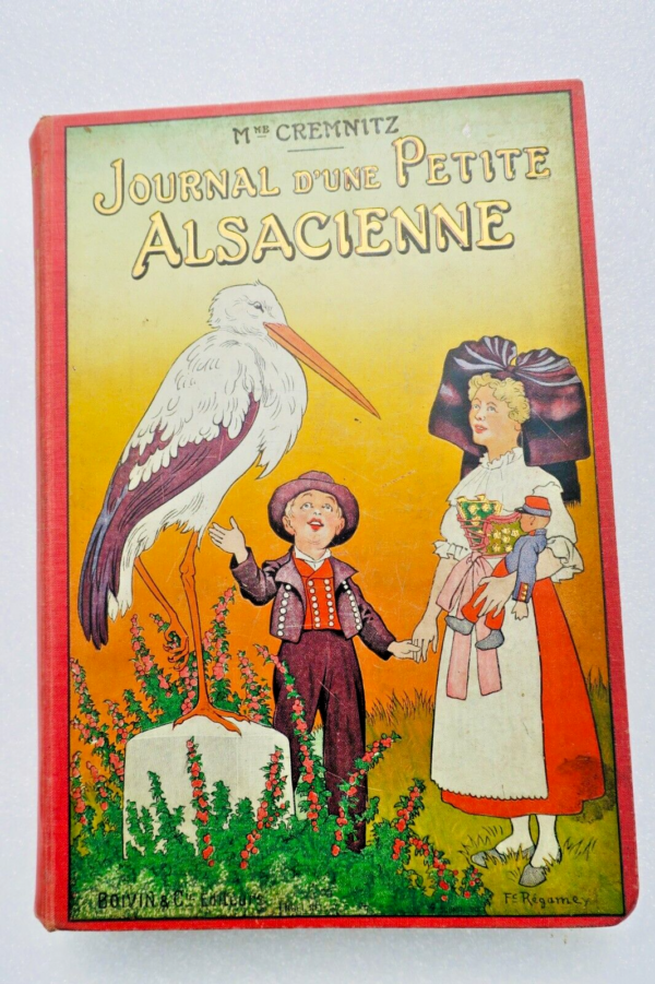 CREMNITZ  Journal d'une petite Alsacienne ill-Regamey