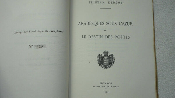 DEREME (Tristan) Arabesques sous l'azur, ou le destin des poètes.