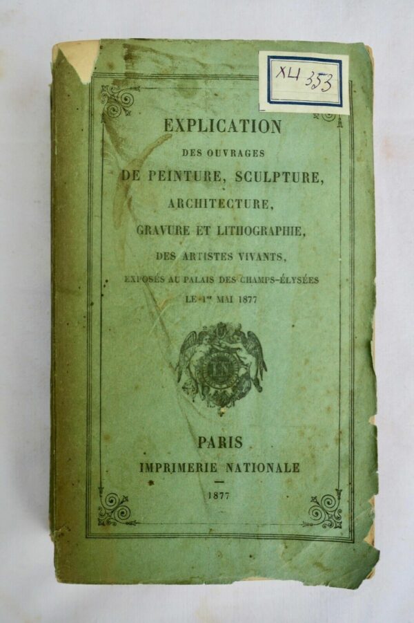 Explication des Ouvrages de Peinture, Sculpture, Architecture..1877