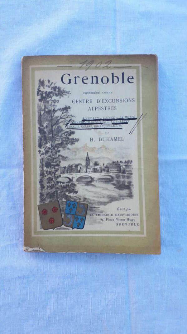 Grenoble considéré comme centre d'excursions 1902