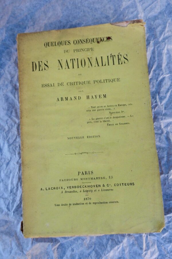 HAYEM-A QUELQUES CONSEQUENCES DU PRINCIPE DES NATIONALITES, OU ESSAI DE CRITIQUE