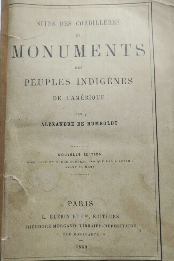 HUMBOLDT Site des cordillères et monuments des peuples indigènes 1869