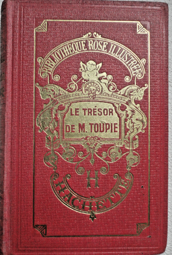 Le trésor de M. TOUPIE   Hachette bibliothèque rose illustrée