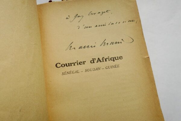 MARTIN DU GARD COURRIER D AFRIQUE- SENEGAL- SOUDAN- GUINEE + dédicace – Image 7