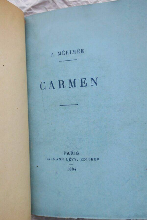 MERIMEE  Carmen, Calmann Lévy 1884