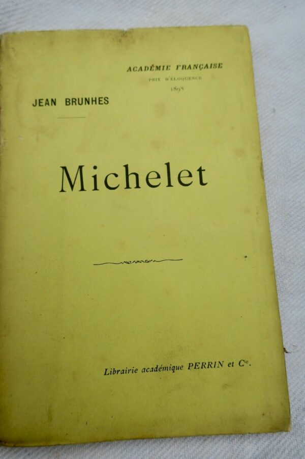 MICHELET BRUNHES 1898