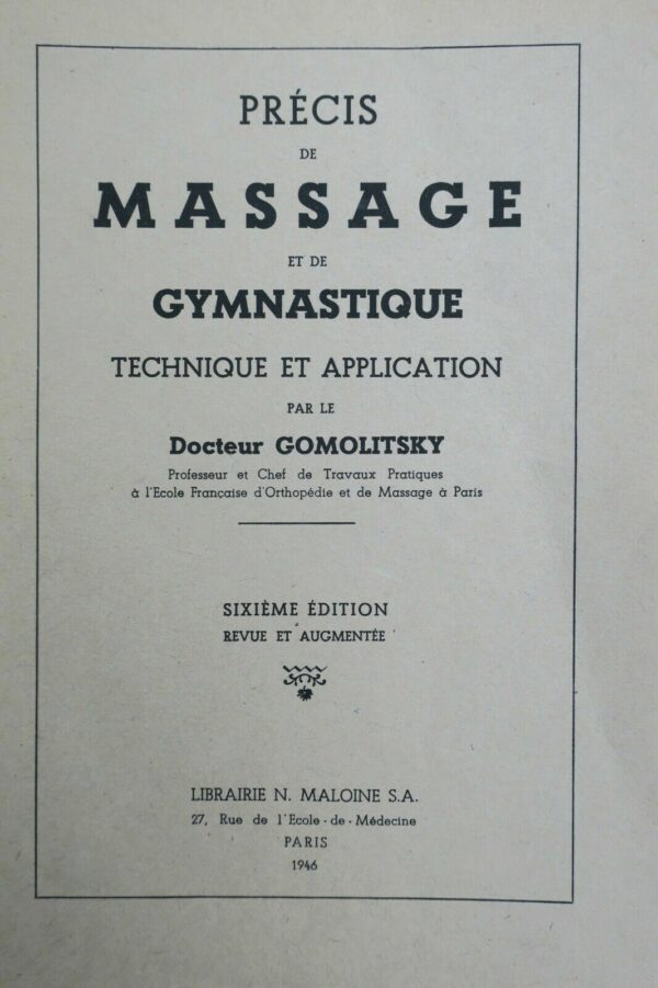 Massage  Précis de massage et de gymnastique 1946.