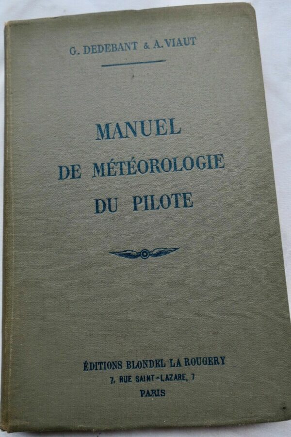 Météo MANUEL DE METEOROLOGIE DU PILOTE1939 – Image 3