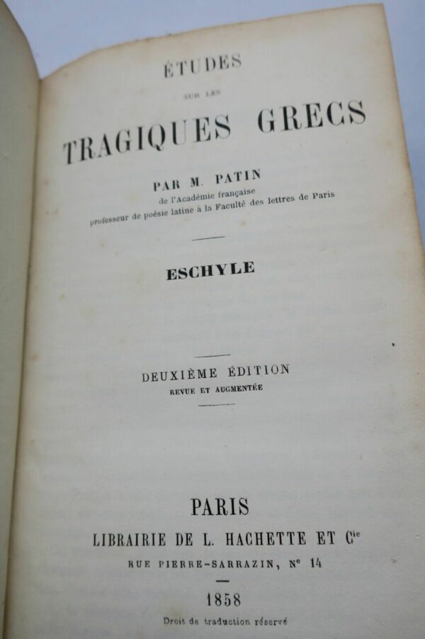 PATIN (Henri). Etudes sur les tragiques grecs Eschyle – Image 4