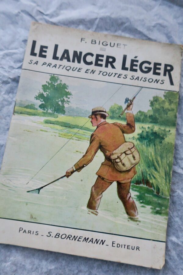 Pêche Lancer Léger- Sa pratique en toutes saisons