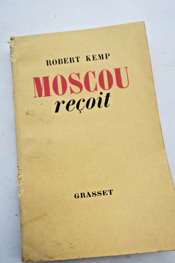 RUSSIE ROBERT KEMP - MOSCOU REÇOIT  S.P. + dédicace