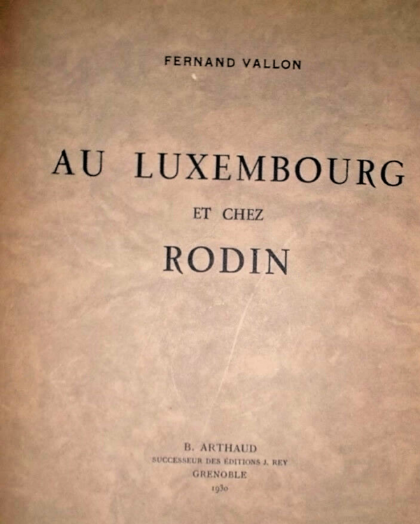 Rodin Luxembourg ET CHEZ RODIN 1930