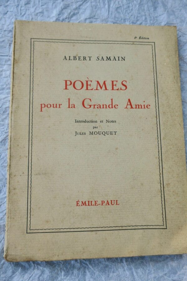 SAMAIN, Albert Poèmes pour la grande amie