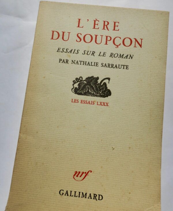 SARRAUTE (Nathalie). L'ère du soupçon. Essais sur le roman S.P. + dédicace