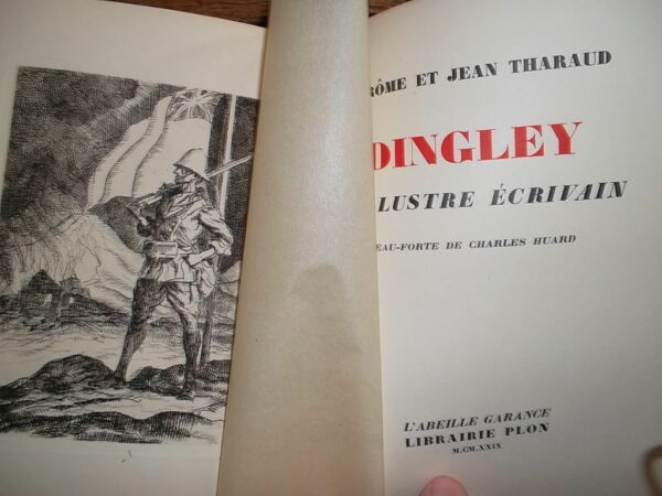 Tharaud **** Dingley. L'illustre écrivain.numéroté & illustré sur vélin