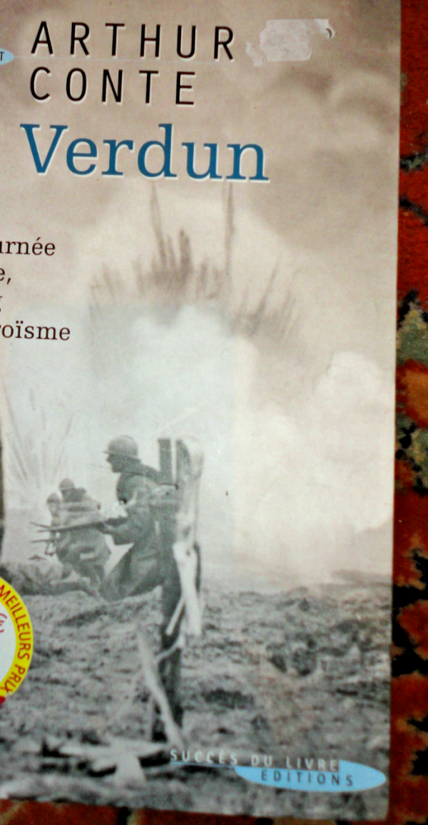 VERDUN Une journée de boue de sang et d'héroisme document