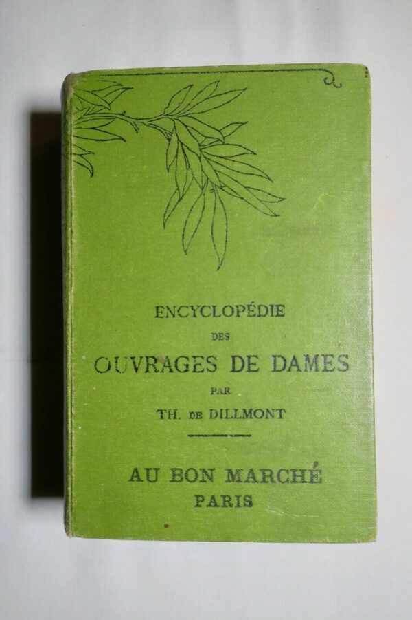 couture Dillmont encyclopédie des ouvrages des dames