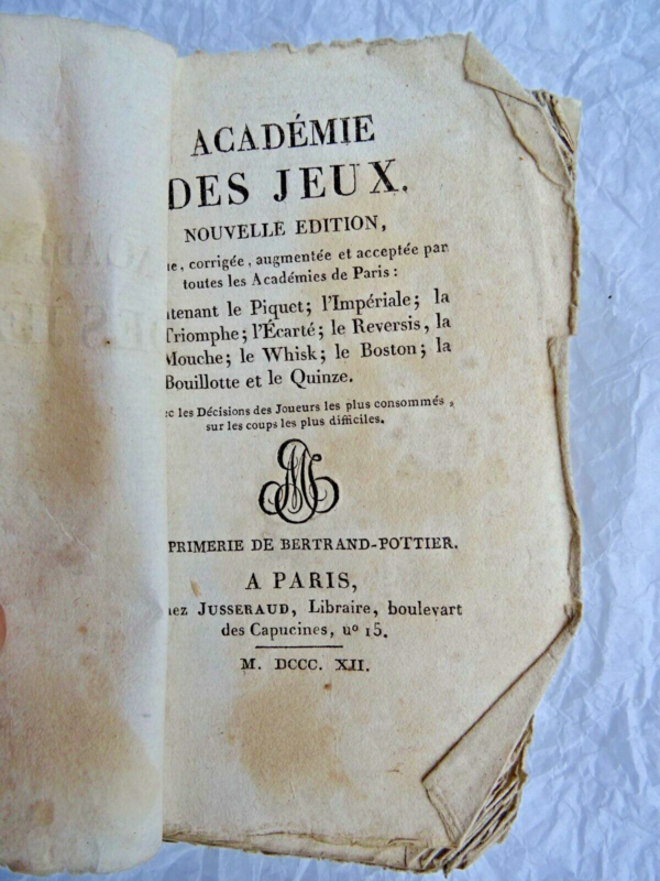 Académie des jeux, contenant le piquet, l'impériale, la triomphe, l'Ecarté..1812