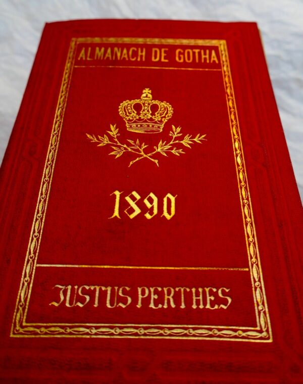 Almanach de Gotha 1890 Annuaire généalogique, diplomatique et statistique...