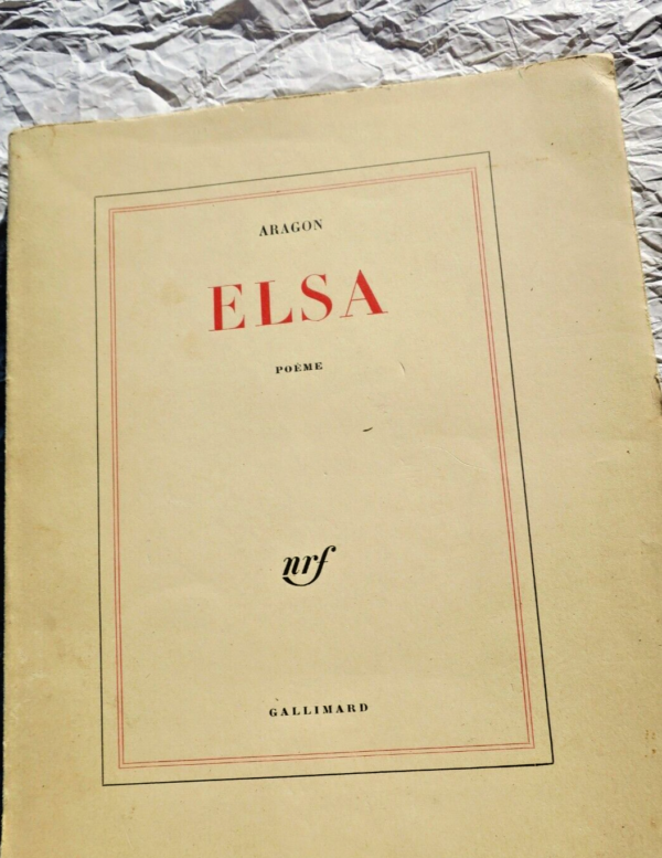 Aragon (1897-1982). Elsa édition réimposée