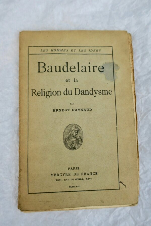 BAUDELAIRE RAYNAUD Baudelaire et la Religion du Dandysme