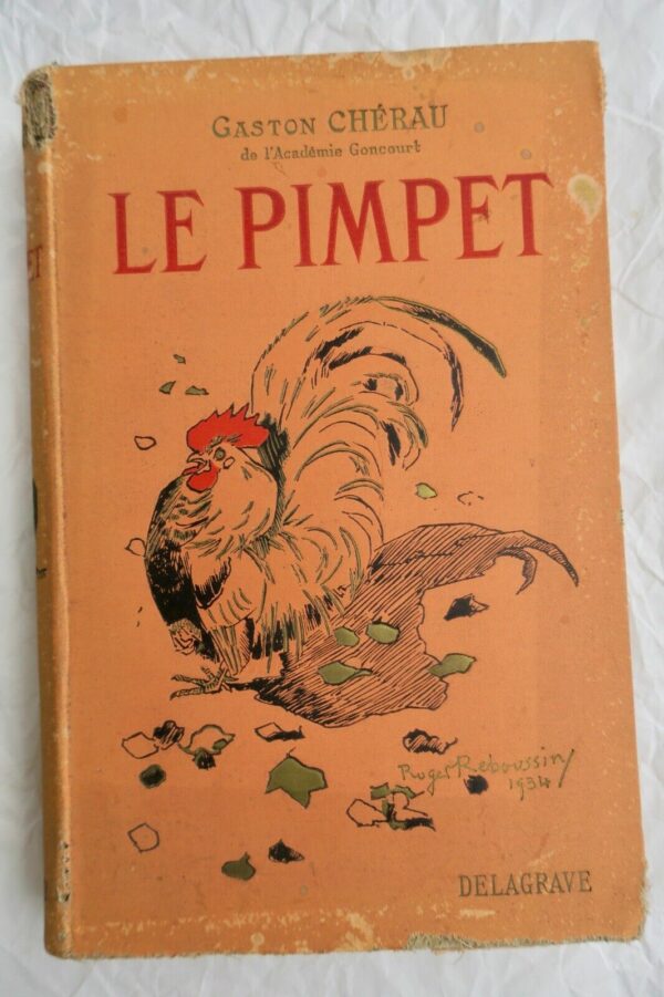 CHERAU (Gaston) Le pimpet 1935 Reboussin