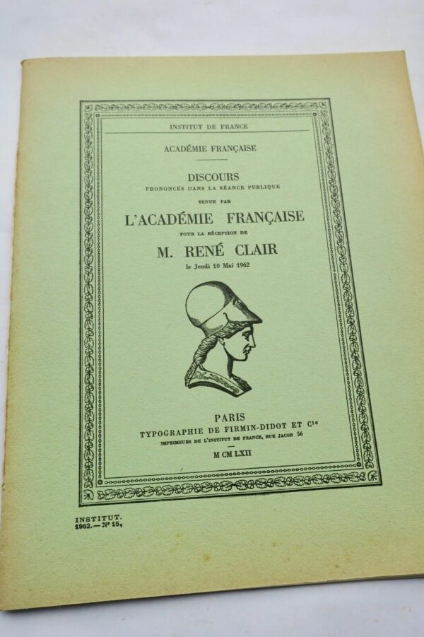 CLAIR René Discours prononcés dans la séance publique tenue à l'Académie françai