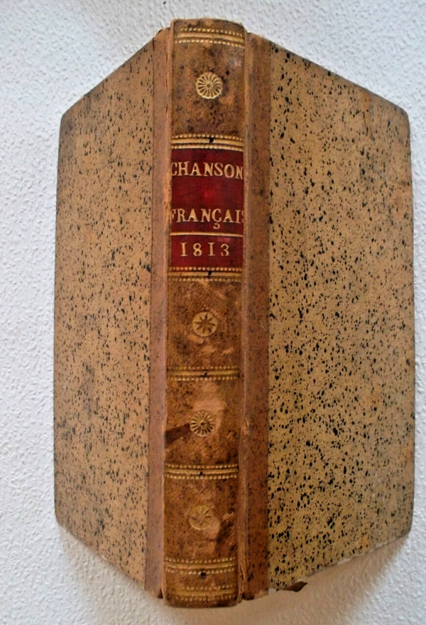 Chansonnier français ou etrennes des dames 1813