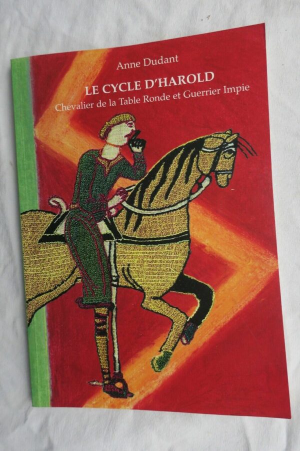 Cycle d’Harold. Chevalier de la Table Ronde et Guerrier Impie