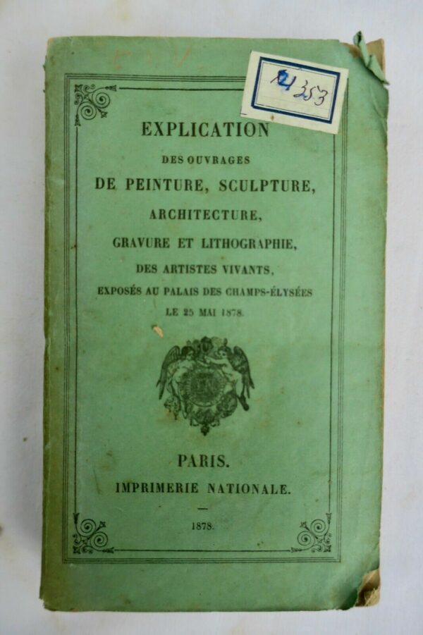 Explication des Ouvrages de Peinture, Sculpture, Architecture..1878