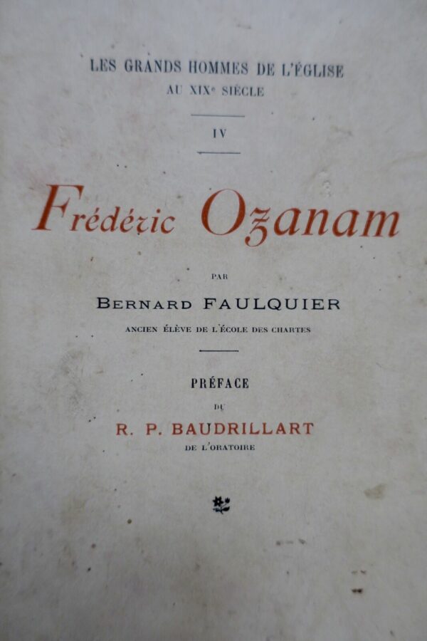 FREDERIC OZANAM - L'HOMME ET L'OEUVRE 1903 – Image 3