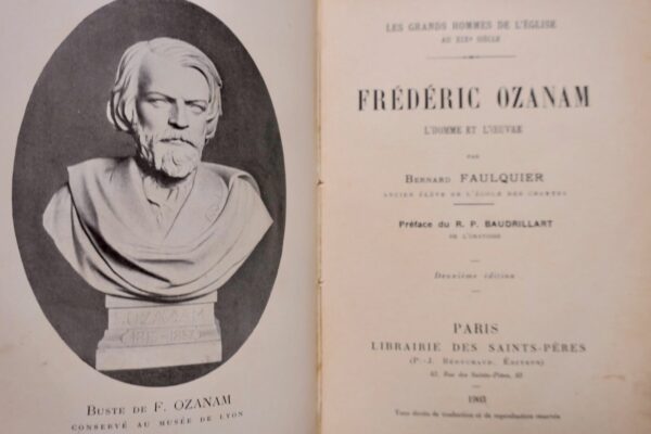 FREDERIC OZANAM - L'HOMME ET L'OEUVRE 1903