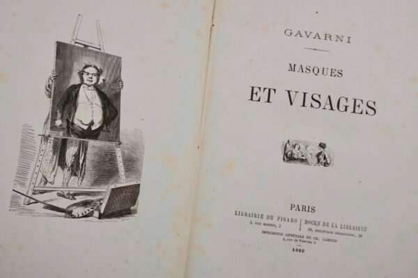 GAVARNI MASQUES ET VISAGES 1868