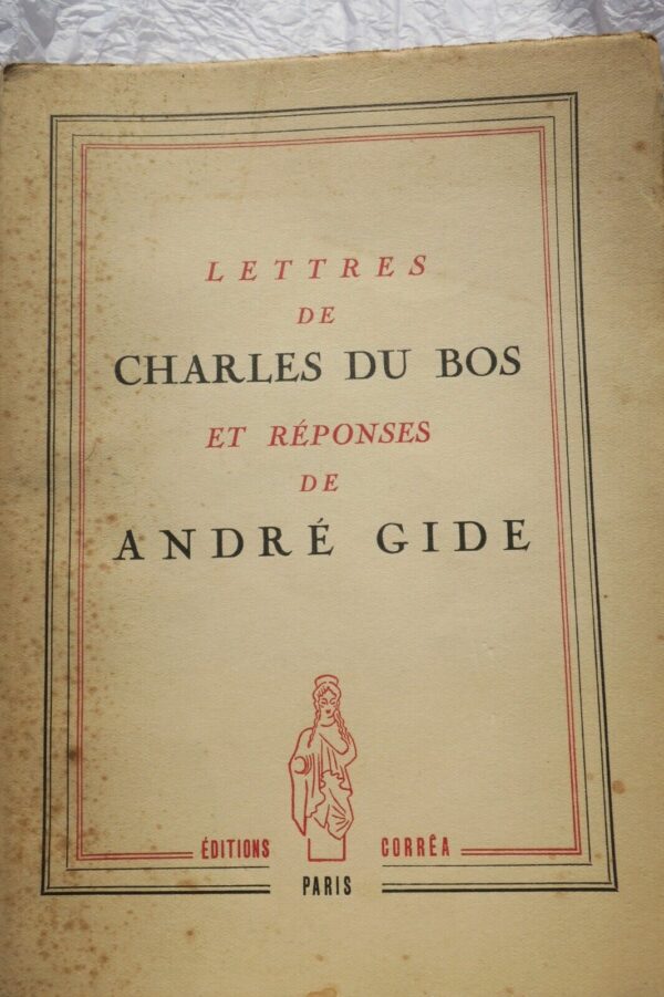 GIDE André & DU BOS Charles Lettres de Charles du Bos et réponses de André Gide – Image 3