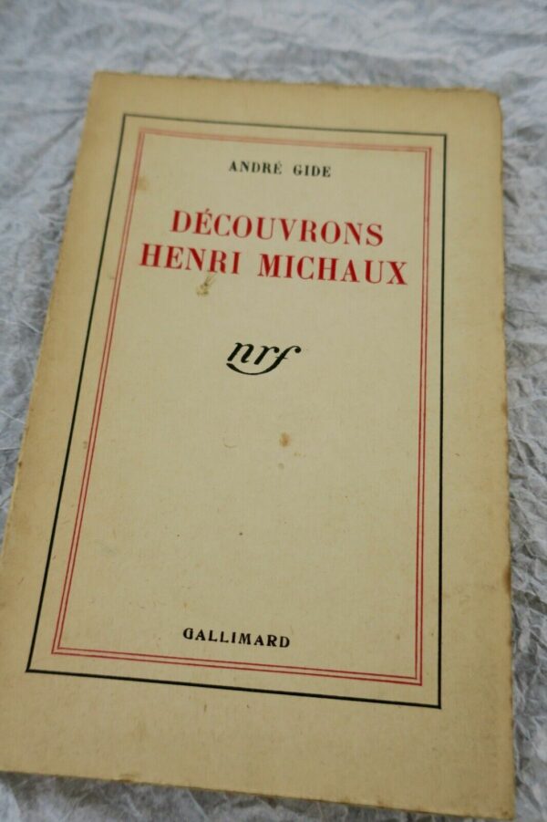 GIDE,ANDRÉ DÉCOUVRONS HENRI MICHAUD GALLIMARD 1941