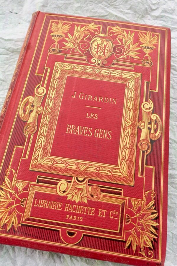 GIRARDIN J. LES BRAVES GENS