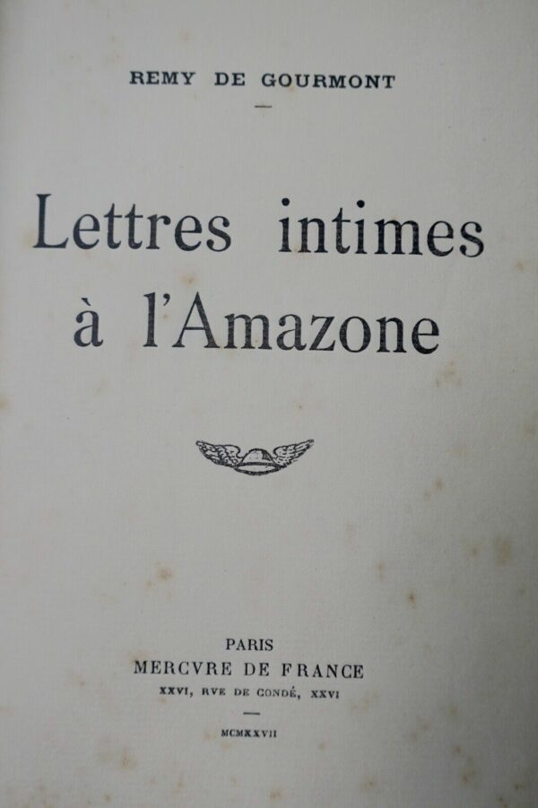 GOURMONT Lettres intimes à l'Amazone 1927 sur vergé